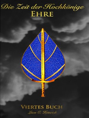 cover image of Die Zeit der Hochkönige--Ehre--Viertes Buch